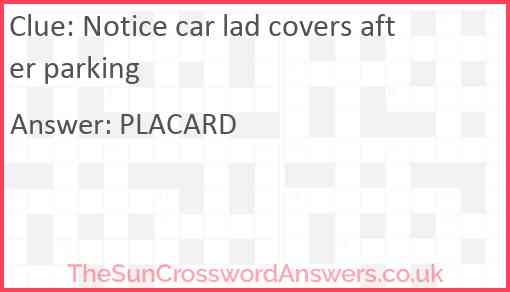 Notice car lad covers after parking Answer