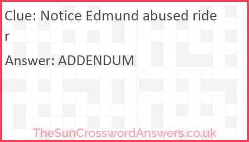Notice Edmund abused rider Answer