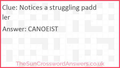 Notices a struggling paddler Answer