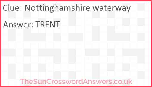 Nottinghamshire waterway Answer