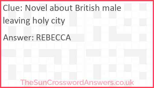 Novel about British male leaving holy city Answer