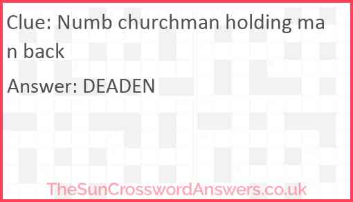 Numb churchman holding man back Answer