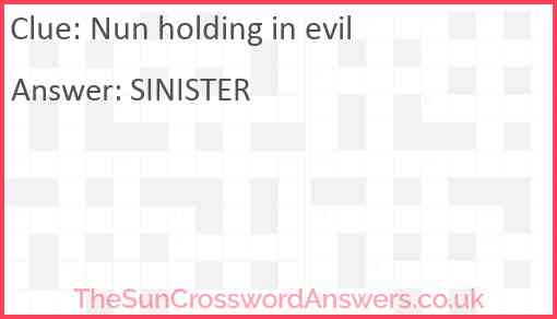 Nun holding in evil Answer