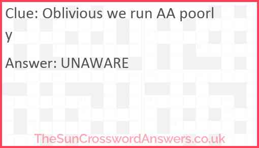 Oblivious we run AA poorly Answer