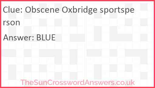 Obscene Oxbridge sportsperson Answer