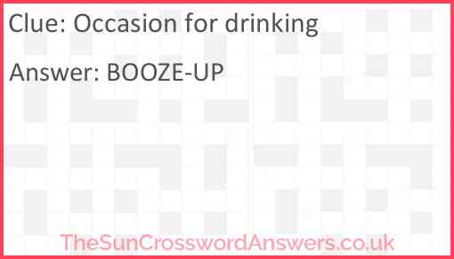 Occasion for drinking Answer