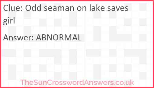 Odd seaman on lake saves girl Answer