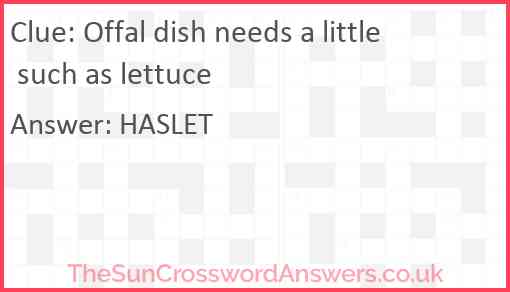 Offal dish needs a little such as lettuce Answer