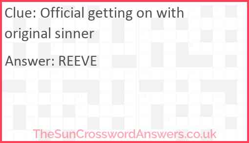 Official getting on with original sinner Answer