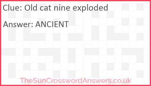 Old cat nine exploded Answer