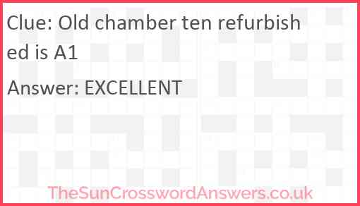 Old chamber ten refurbished is A1 Answer