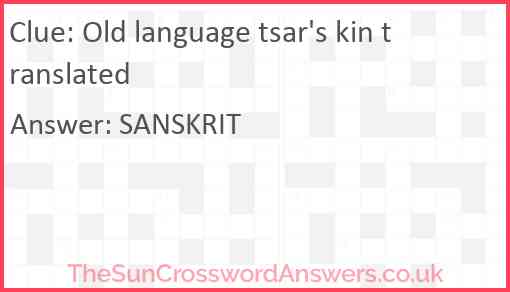Old language tsar's kin translated Answer