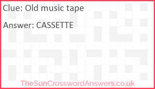Old music tape Answer