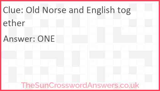 Old Norse and English together Answer