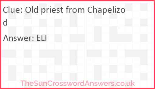 Old priest from Chapelizod Answer