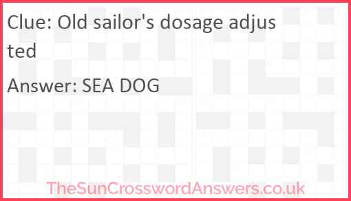 Old sailor's dosage adjusted Answer