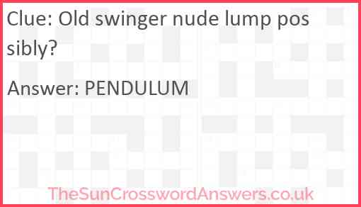 Old swinger nude lump possibly? Answer