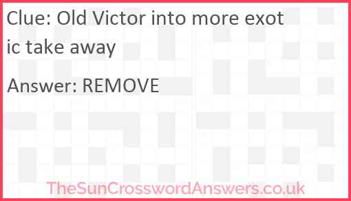 Old Victor into more exotic take away Answer