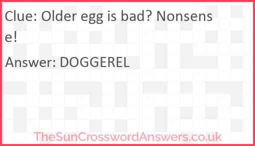 Older egg is bad? Nonsense! Answer