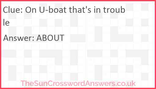 On U-boat that's in trouble Answer