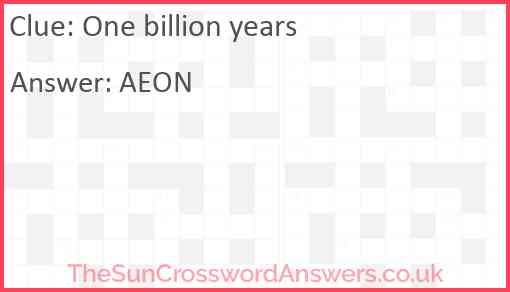 One billion years Answer