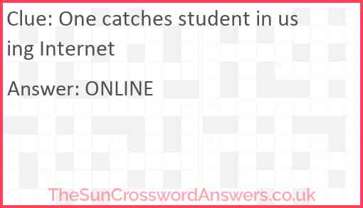One catches student in using Internet Answer