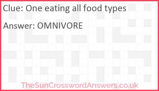 One eating all food types Answer