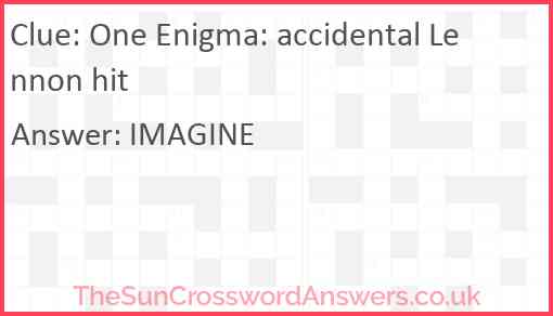 One Enigma: accidental Lennon hit Answer