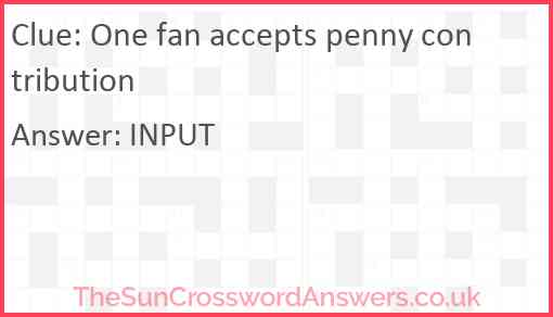 One fan accepts penny contribution Answer