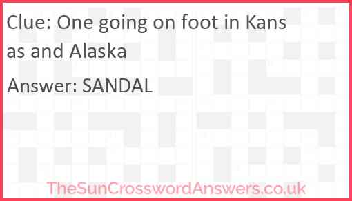 One going on foot in Kansas and Alaska Answer