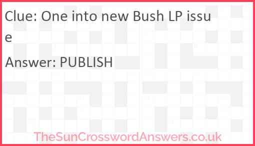 One into new Bush LP issue Answer