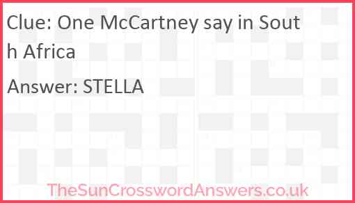 One McCartney say in South Africa Answer