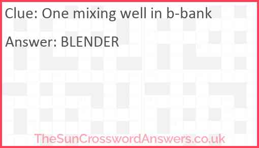 One mixing well in b-bank Answer