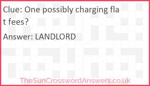 One possibly charging flat fees? Answer