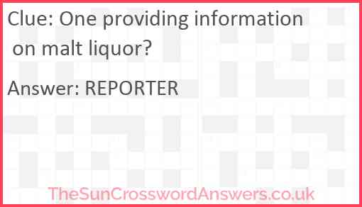 One providing information on malt liquor? Answer