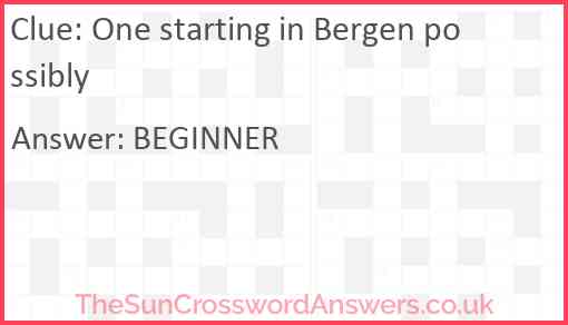 One starting in Bergen possibly Answer