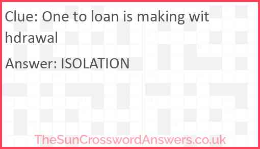 One to loan is making withdrawal Answer