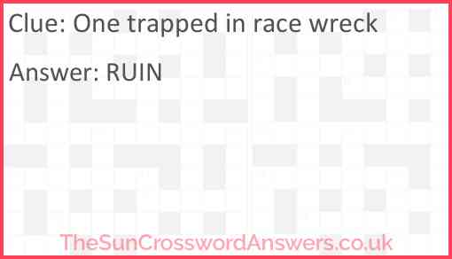 One trapped in race wreck Answer