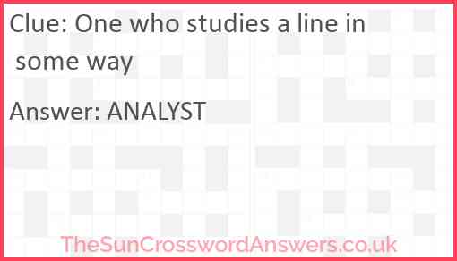 One who studies a line in some way Answer