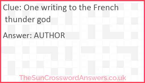 One writing to the French thunder god Answer