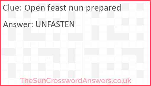 Open feast nun prepared Answer