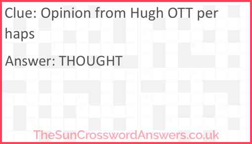 Opinion from Hugh OTT perhaps Answer