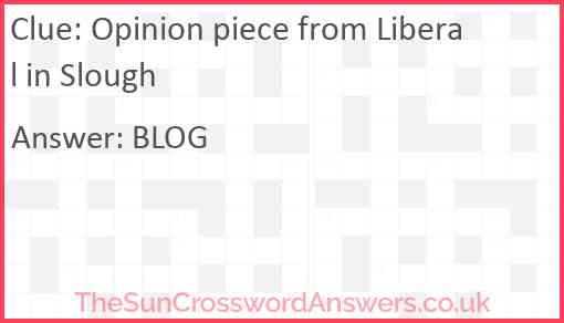 Opinion piece from Liberal in Slough Answer
