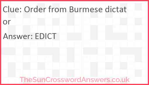 Order from Burmese dictator Answer