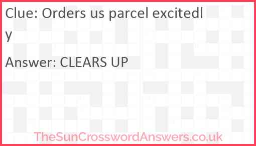 Orders us parcel excitedly Answer