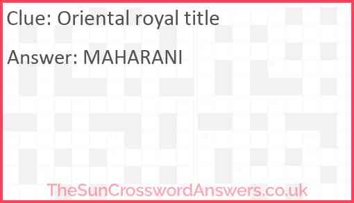 Oriental royal title Answer