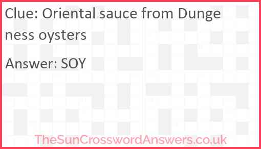 Oriental sauce from Dungeness oysters Answer