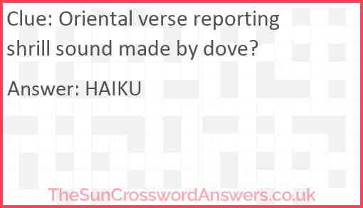 Oriental verse reporting shrill sound made by dove? Answer