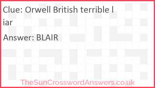 Orwell British terrible liar Answer