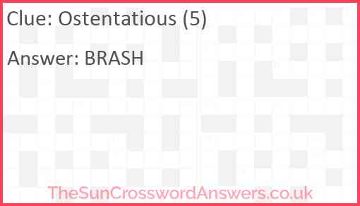 Ostentatious (5) Answer